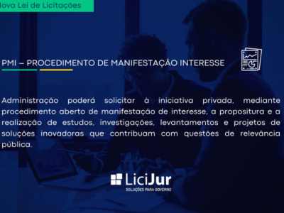 PMI – PROCEDIMENTO DE MANIFESTAÇÃO INTERESSE